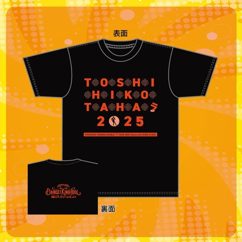 【田原俊彦】Dance with KING of IDOL 踊るパワースポット！ Tシャツ