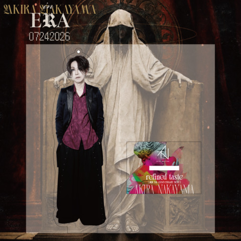 【AKIRA NAKAYAMA】in ERA 07242026 アクリルスタンド