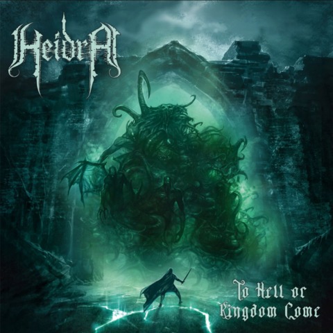 Heidra - To Hell or Kingdom Come (DigiPak)